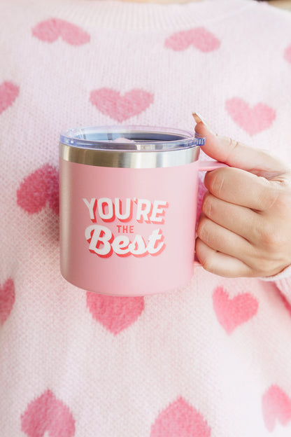 You're The Best 14 Oz Double Walled Travel Mug Pink OS 